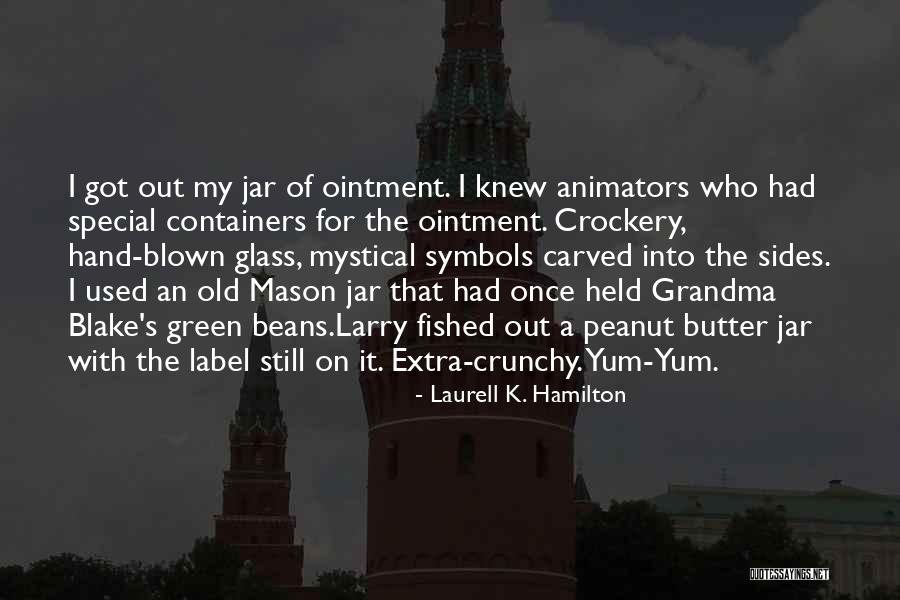 Out Blown Quotes By Laurell K. Hamilton Out Blown Quotes By Laurell K. Hamilton