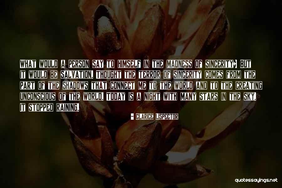 Out Cold Pigpen Quotes By Clarice Lispector Out Cold Pigpen Quotes By Clarice Lispector