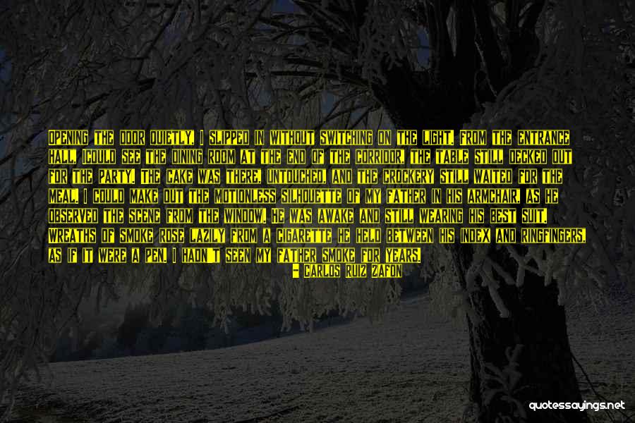 Out Door Quotes By Carlos Ruiz Zafon Out Door Quotes By Carlos Ruiz Zafon