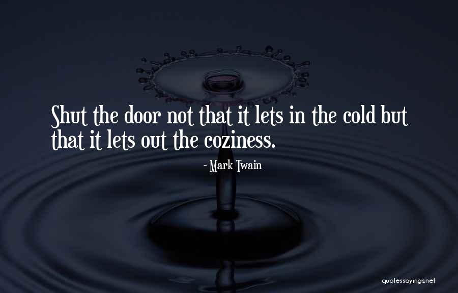 Out Door Quotes By Mark Twain Out Door Quotes By Mark Twain