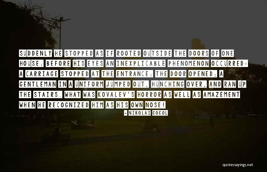 Out Door Quotes By Nikolai Gogol Out Door Quotes By Nikolai Gogol
