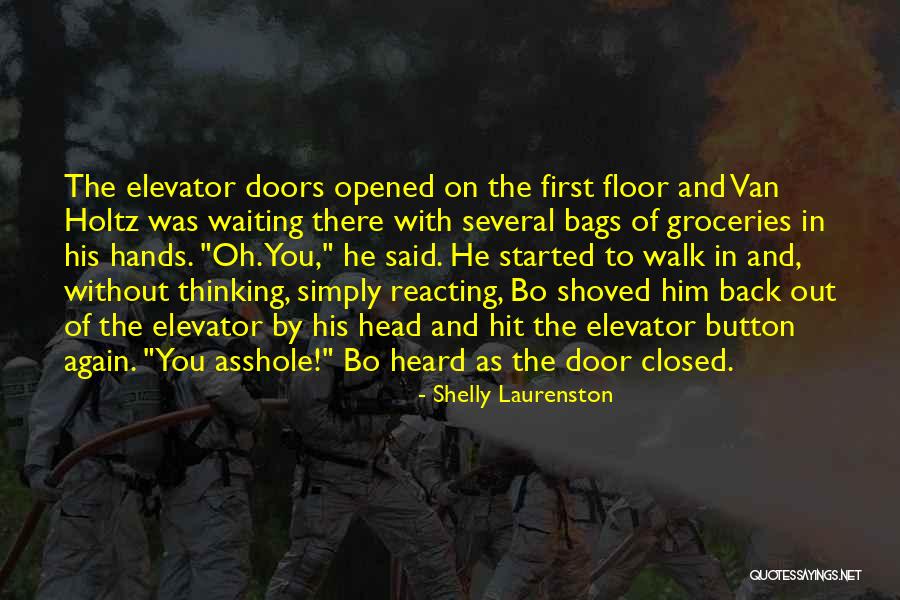 Out Door Quotes By Shelly Laurenston Out Door Quotes By Shelly Laurenston
