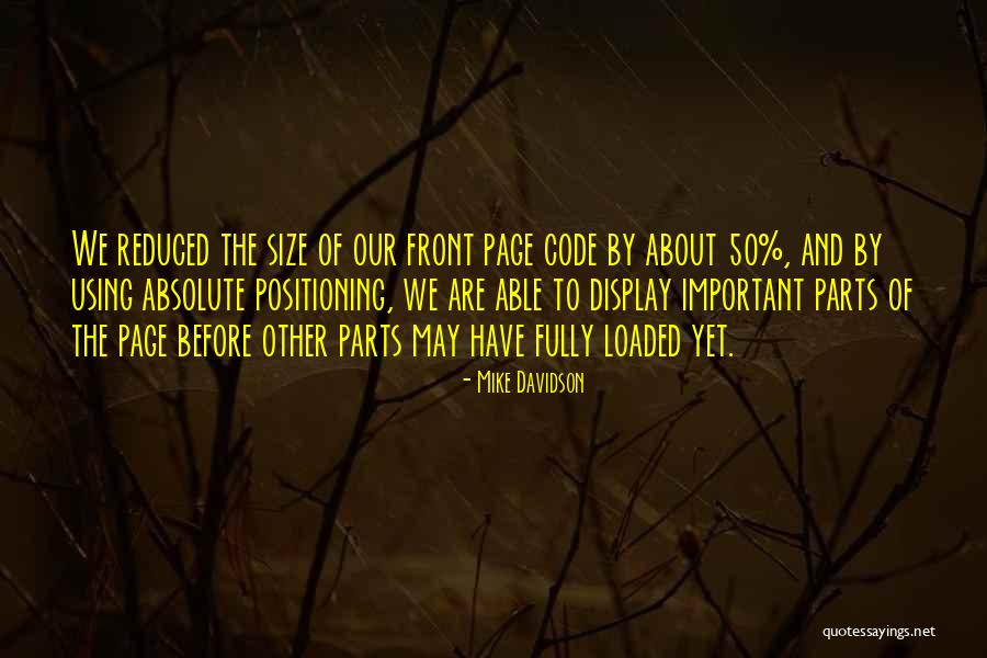 Out Fully Loaded Quotes By Mike Davidson Out Fully Loaded Quotes By Mike Davidson