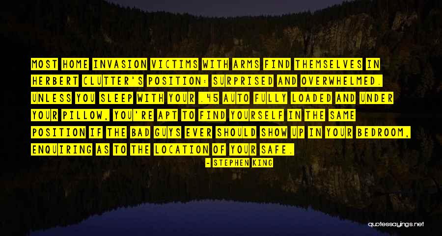 Out Fully Loaded Quotes By Stephen King Out Fully Loaded Quotes By Stephen King