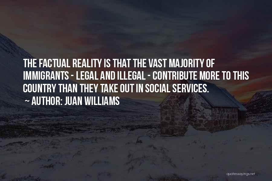 Out In The Country Quotes By Juan Williams