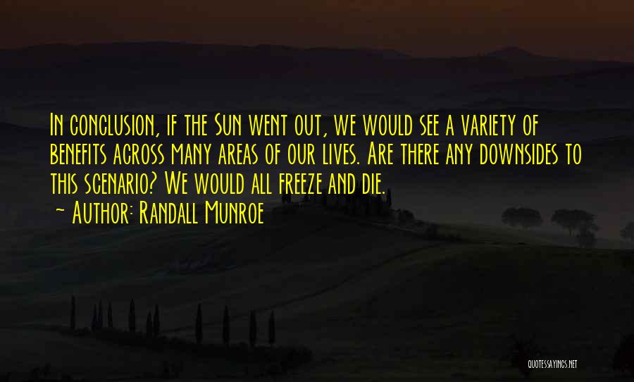 Out In The Sun Quotes By Randall Munroe