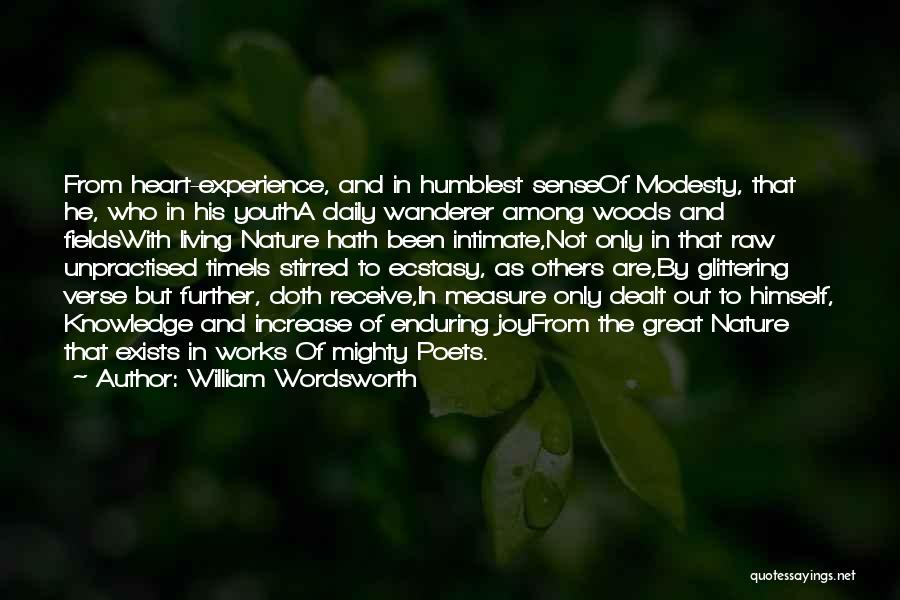Out In The Woods Quotes By William Wordsworth