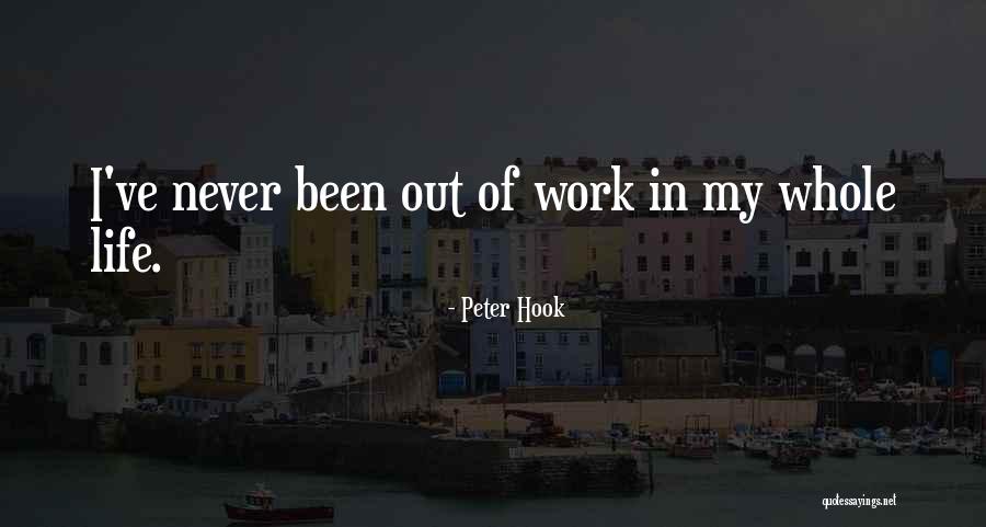 Out My Life Quotes By Peter Hook Out My Life Quotes By Peter Hook