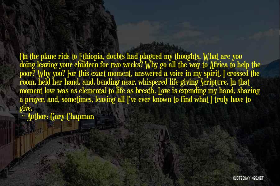 Out Of Africa Love Quotes By Gary Chapman