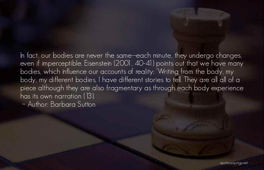 Out Of Body Experience Quotes By Barbara Sutton