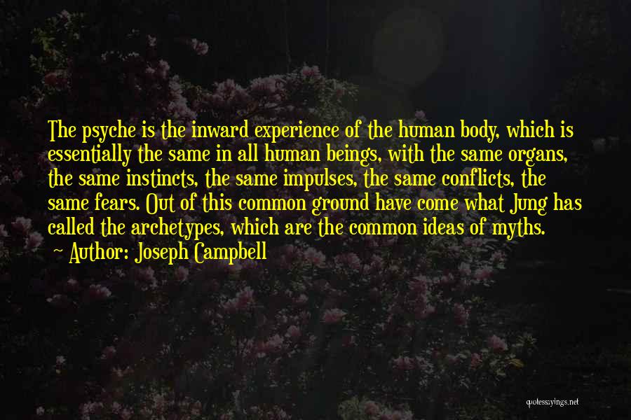 Out Of Body Experience Quotes By Joseph Campbell