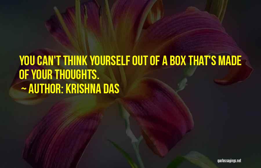 Out Of Box Quotes By Krishna Das