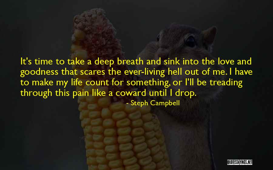 Out Of Breath Quotes By Steph Campbell Out Of Breath Quotes By Steph Campbell