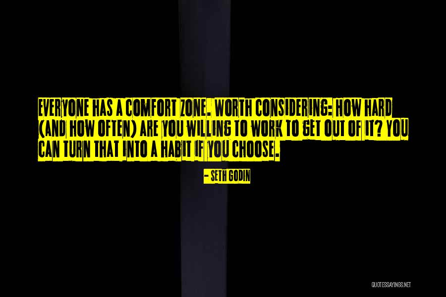 Out Of Comfort Zone Quotes By Seth Godin Out Of Comfort Zone Quotes By Seth Godin