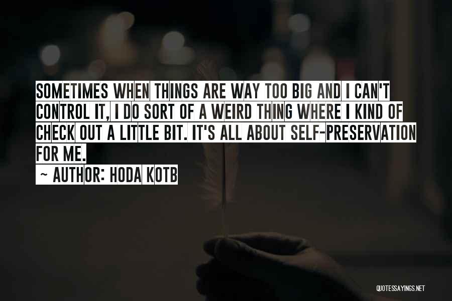 Out Of Control Quotes By Hoda Kotb