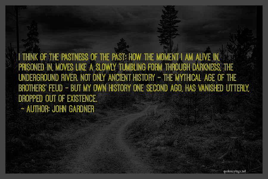 Out Of Darkness Quotes By John Gardner Out Of Darkness Quotes By John Gardner