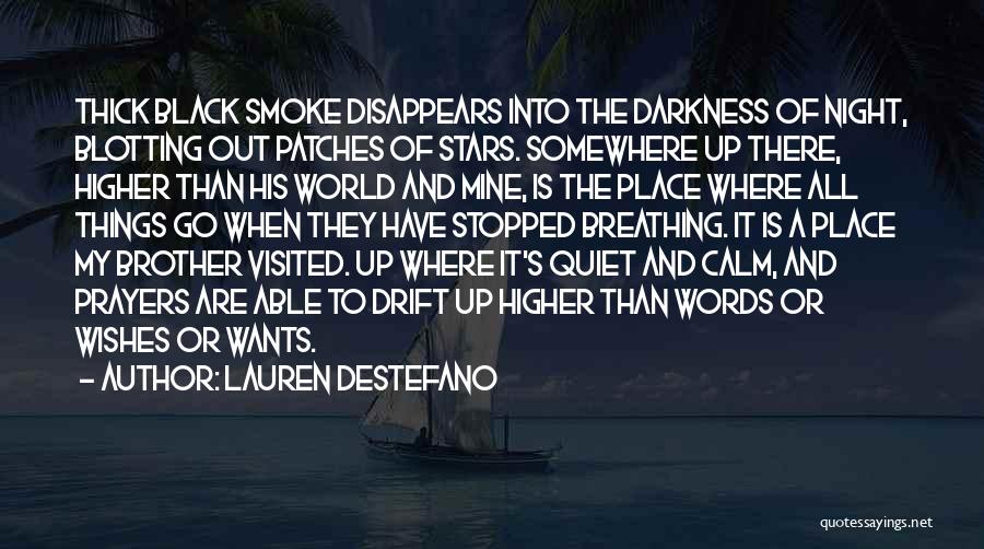 Out Of Darkness Quotes By Lauren DeStefano