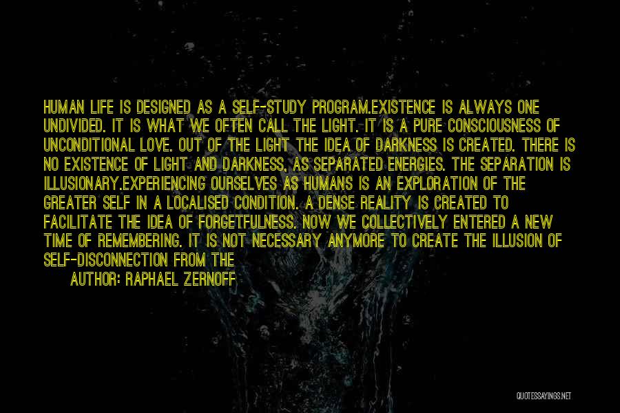 Out Of Darkness Quotes By Raphael Zernoff Out Of Darkness Quotes By Raphael Zernoff