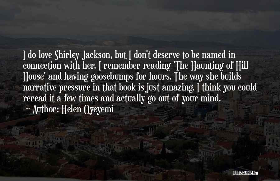 Out Of Mind Book Quotes By Helen Oyeyemi