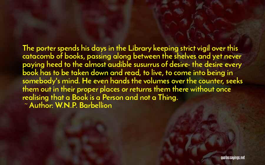 Out Of Mind Book Quotes By W.N.P. Barbellion