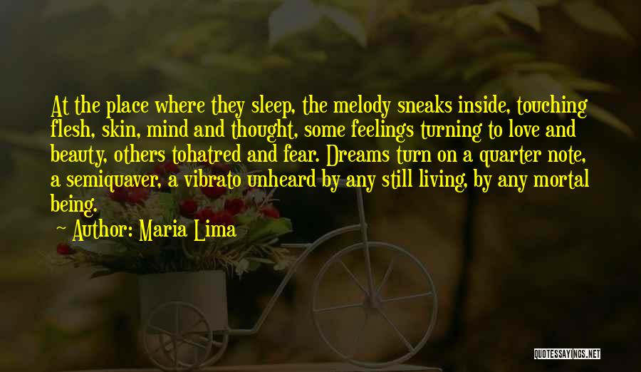 Out Of My Mind Melody Quotes By Maria Lima