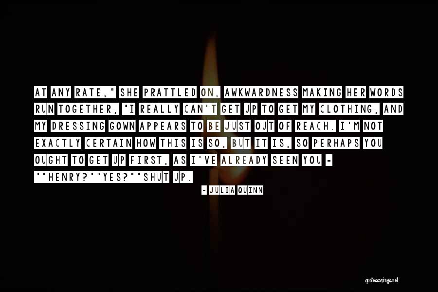 Out Of My Reach Quotes By Julia Quinn Out Of My Reach Quotes By Julia Quinn