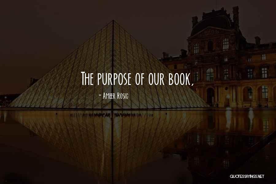 Out Of Nowhere Book Quotes By Ameer Rosic