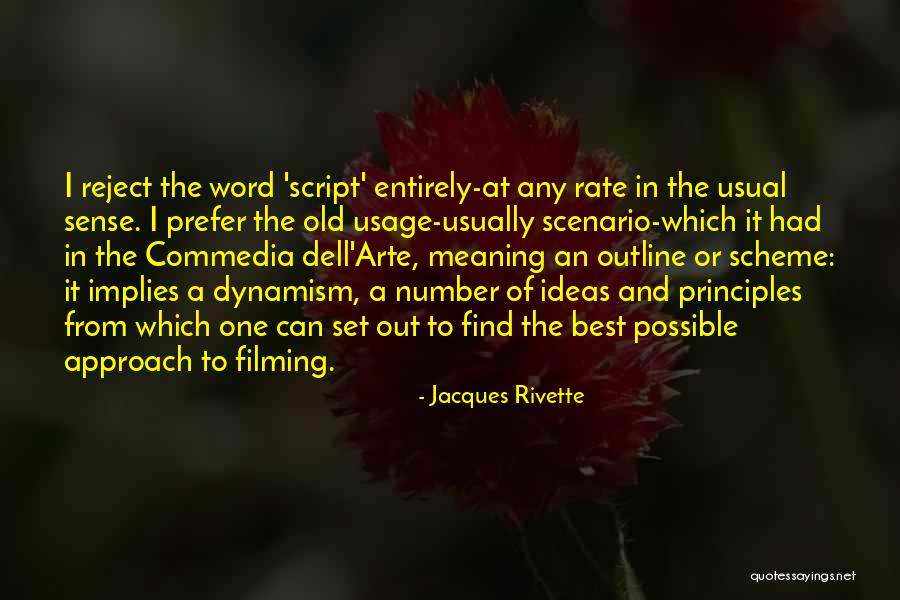 Out Of Numbers Quotes By Jacques Rivette Out Of Numbers Quotes By Jacques Rivette
