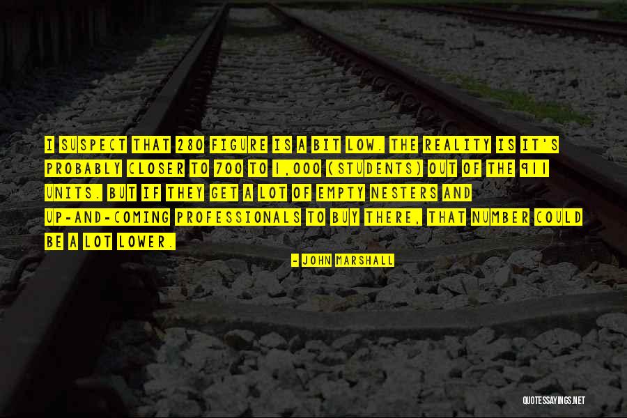 Out Of Numbers Quotes By John Marshall Out Of Numbers Quotes By John Marshall
