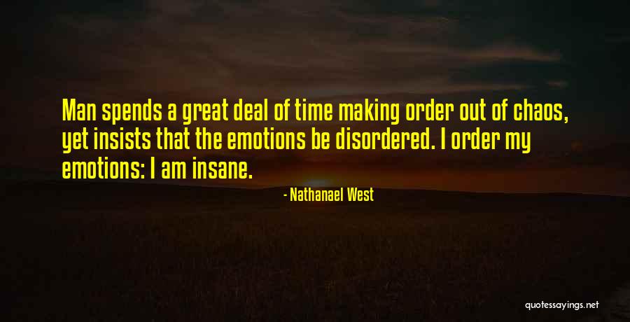 Out Of Order Quotes By Nathanael West Out Of Order Quotes By Nathanael West
