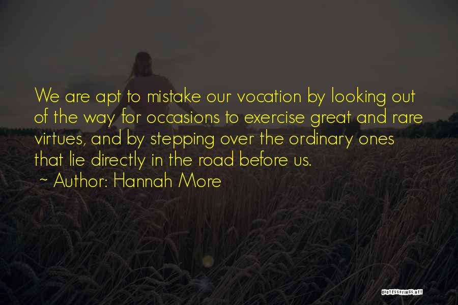 Out Of Ordinary Quotes By Hannah More