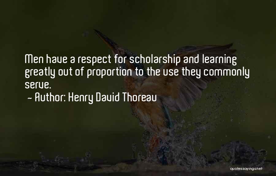 Out Of Proportion Quotes By Henry David Thoreau