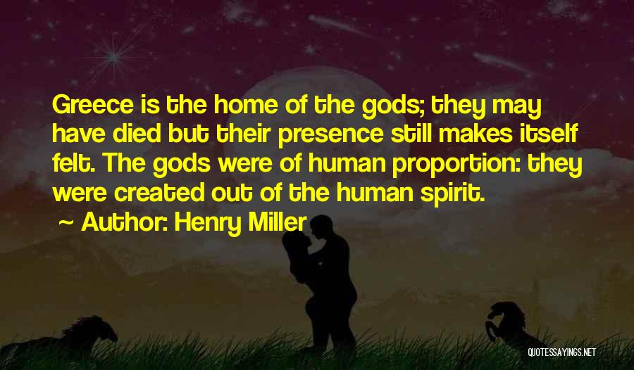 Out Of Proportion Quotes By Henry Miller