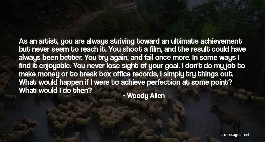 Out Of Sight Film Quotes By Woody Allen Out Of Sight Film Quotes By Woody Allen