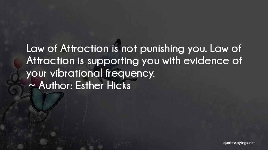 Out Of Sight Out Of Mind Pic Quotes By Esther Hicks