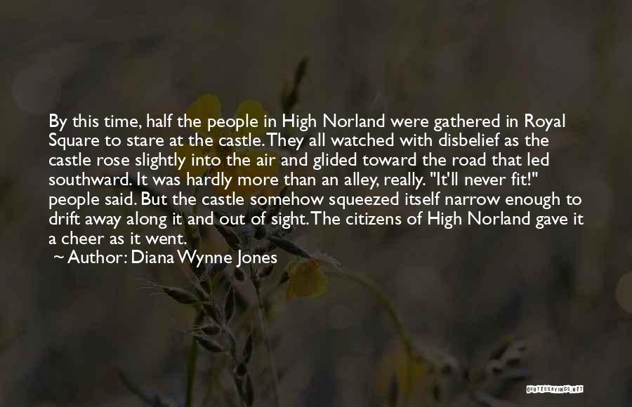 Out Of Sight Out Of Time Quotes By Diana Wynne Jones