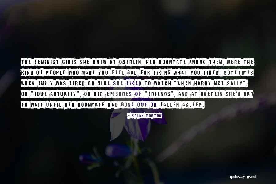 Out Of The Blue Quotes By Brian Morton Out Of The Blue Quotes By Brian Morton