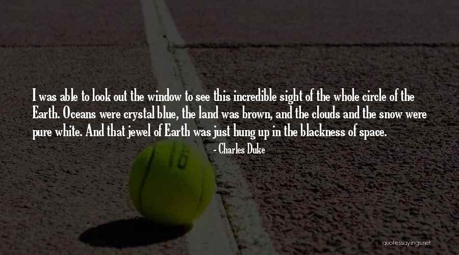 Out Of The Blue Quotes By Charles Duke Out Of The Blue Quotes By Charles Duke