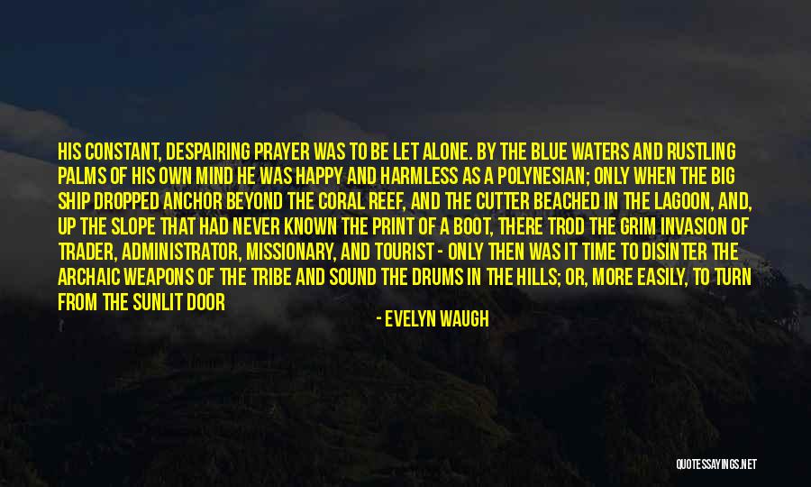 Out Of The Blue Quotes By Evelyn Waugh Out Of The Blue Quotes By Evelyn Waugh