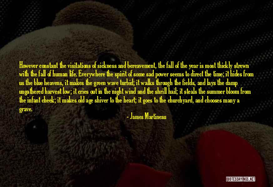 Out Of The Blue Quotes By James Martineau Out Of The Blue Quotes By James Martineau
