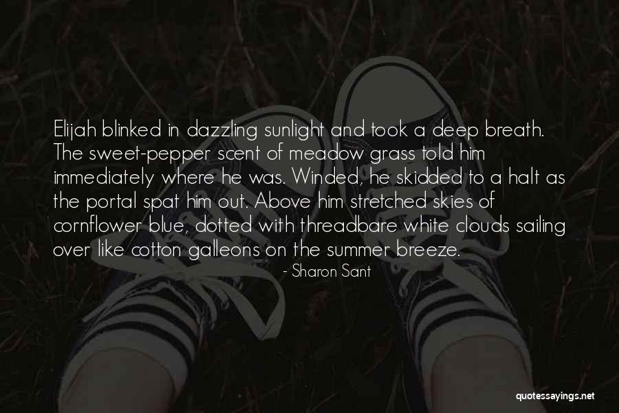 Out Of The Blue Quotes By Sharon Sant Out Of The Blue Quotes By Sharon Sant