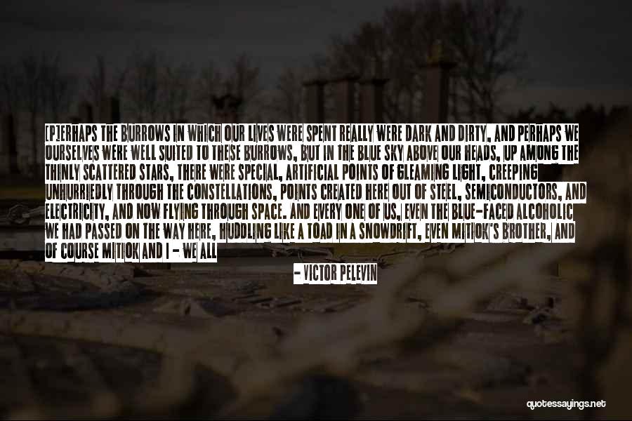 Out Of The Blue Quotes By Victor Pelevin Out Of The Blue Quotes By Victor Pelevin