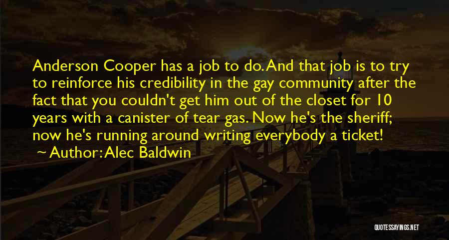 Out Of The Closet Quotes By Alec Baldwin