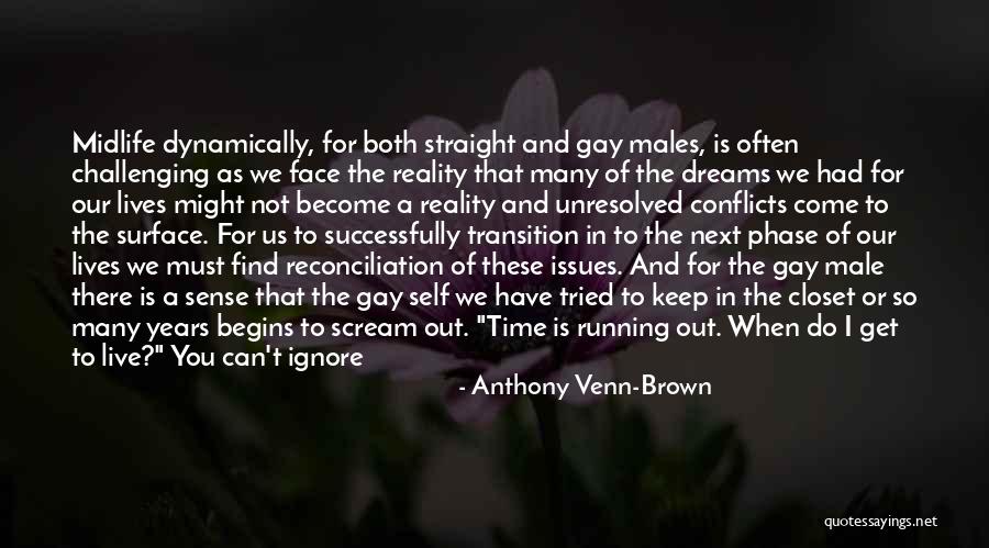 Out Of The Closet Quotes By Anthony Venn-Brown