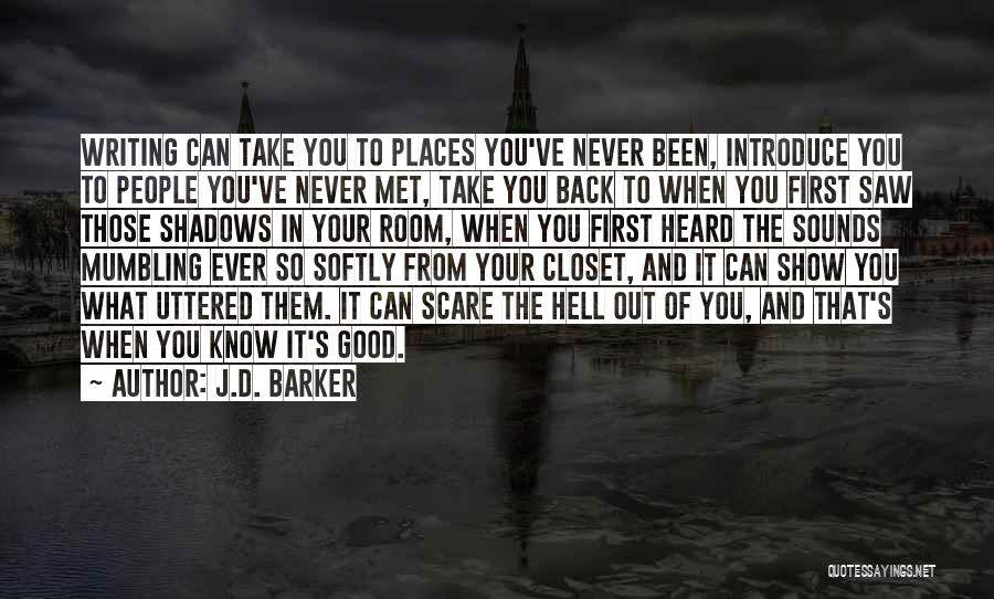 Out Of The Closet Quotes By J.D. Barker