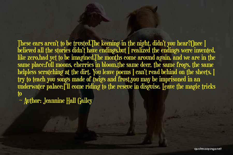 Out Of The Closet Quotes By Jeannine Hall Gailey