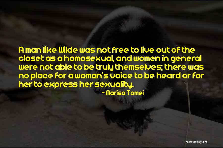 Out Of The Closet Quotes By Marisa Tomei Out Of The Closet Quotes By Marisa Tomei