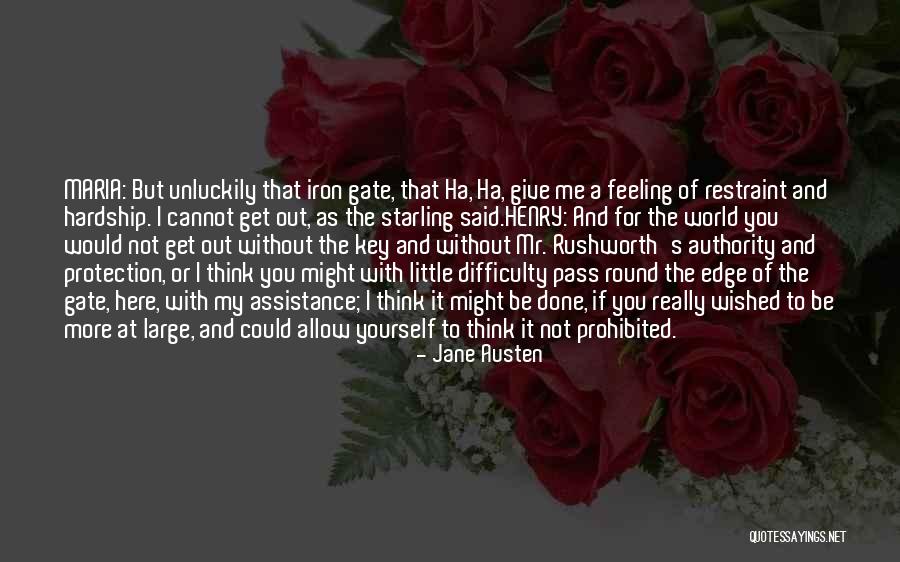 Out Of The Gate Quotes By Jane Austen Out Of The Gate Quotes By Jane Austen