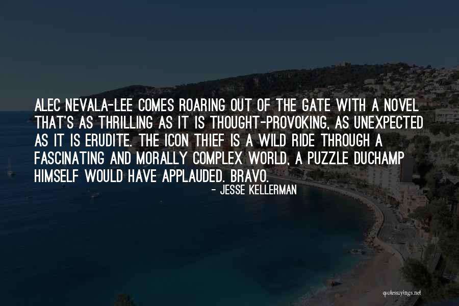 Out Of The Gate Quotes By Jesse Kellerman Out Of The Gate Quotes By Jesse Kellerman