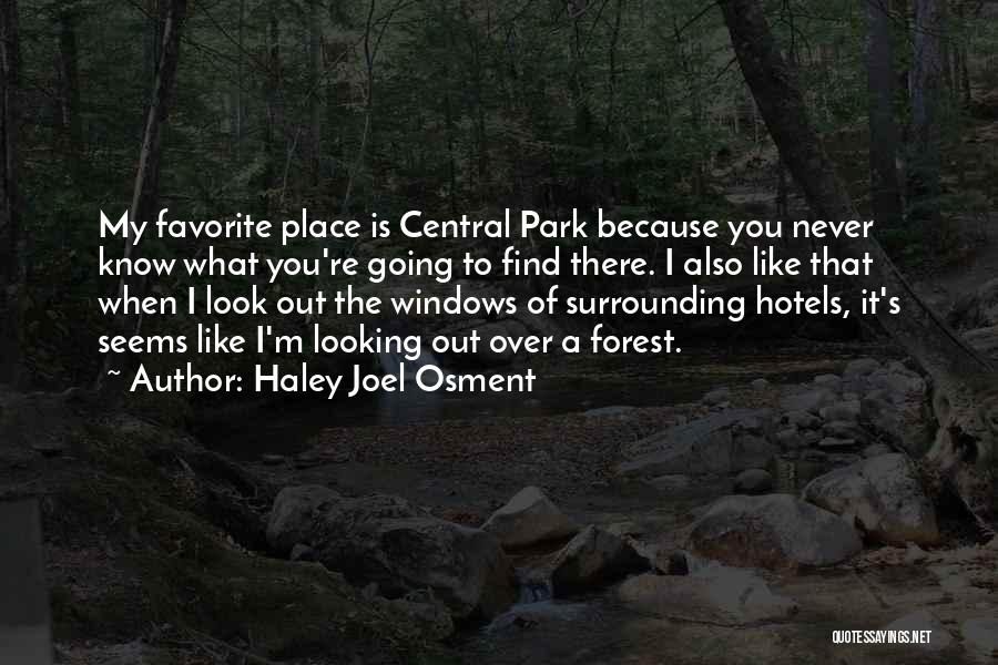 Out Of The Park Quotes By Haley Joel Osment